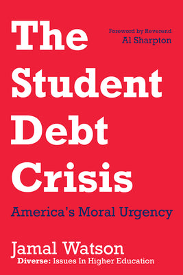The Student Debt Crisis: America's Moral Urgency