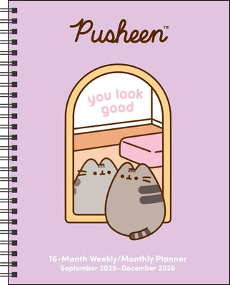 Pusheen 16-Month 2025-2026 Weekly/Monthly Planner Calendar: You Look Great