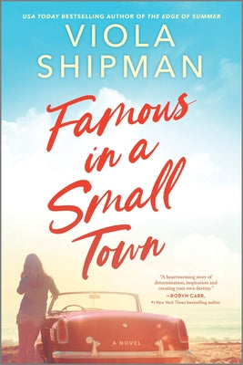 Famous in a Small Town: The Perfect Summer Read