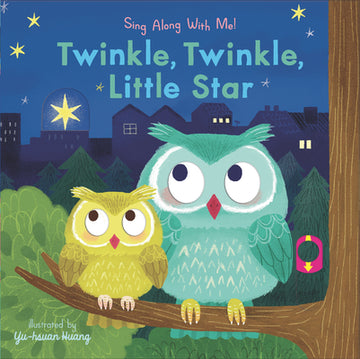 Twinkle, Twinkle, Little Star: (A Classic Bedtime Nursery Rhyme Board Book with Interactive Sliders and Qr Code for Instrumental and Vocal Versions -