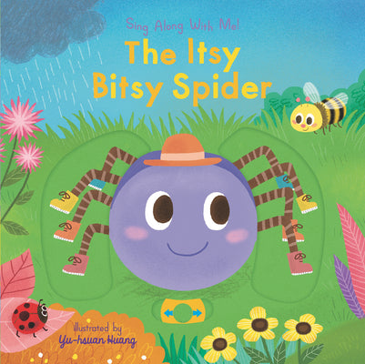 The Itsy Bitsy Spider: (A Classic Nursery Rhyme Board Book with Interactive Sliders and Qr Code for Instrumental and Vocal Versions - For Babies and T