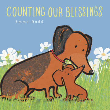 Counting Our Blessings: (A Heartwarming Story of Gratitude, Thankfulness, and Parental Love - Padded Board Book for Babies & Toddlers)