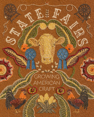 State Fairs: Growing American Craft