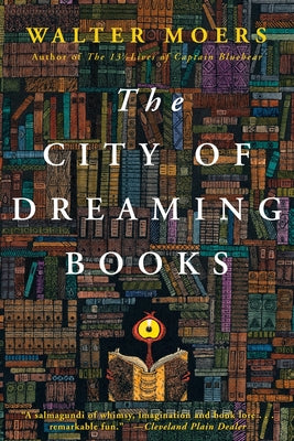 The City of Dreaming Books: Zamonia Book Three Volume 3