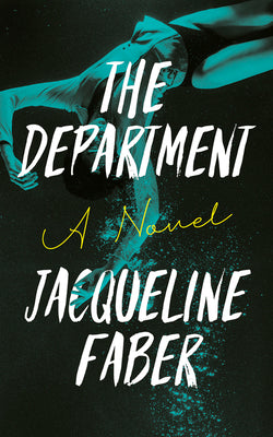 The Department: A Propulsive Dark Academic Thriller with an Absolutely Shocking Twist