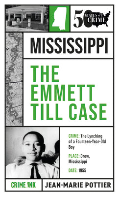 The Emmett Till Case