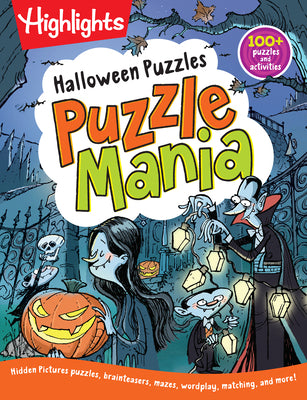 Halloween Puzzles: Ultimate Halloween Activity Book for Kids Ages 69 with Over 100 Puzzles, Word Games, Crafts and Hidden Pictures Scenes