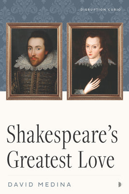 Shakespeare's Greatest Love