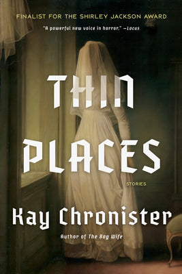 Thin Places: Stories