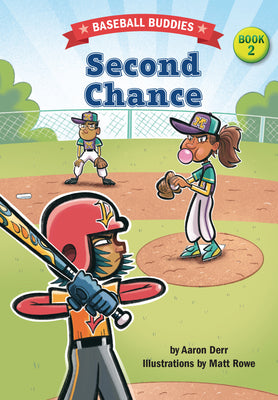 Second Chance: A Baseball Buddies Story