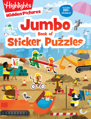 Jumbo Book of Sticker Puzzles: Ultimate Sticker Puzzle Fun with Over 800 Stickers & 100 Activities, Including Mazes, Hidden Pictures Scenes & Logic Pu