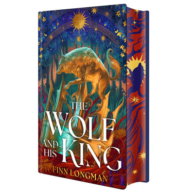 The Wolf and His King: Deluxe Limited Edition