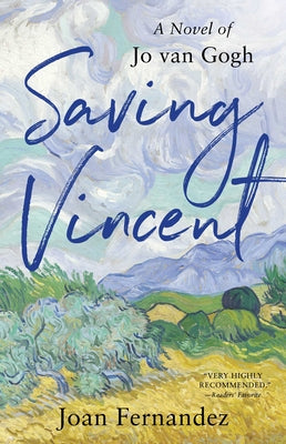 Saving Vincent: A Novel of Jo Van Gogh