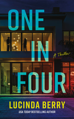 One in Four: A Thriller