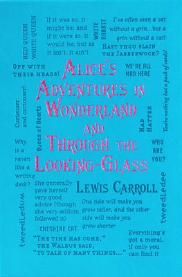 Alice's Adventures in Wonderland and Through the Looking-Glass