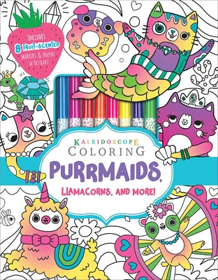 Kaleidoscope Coloring: Purrmaids, Llamacorns, and More!: Includes 8 Fruit-Scented Markers and Dozens of Designs! [With Marker]
