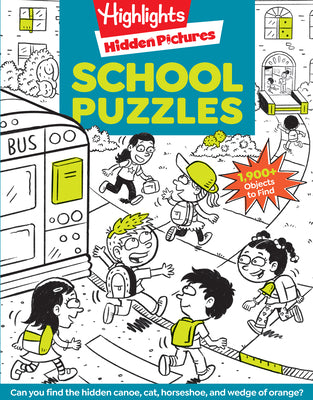 School Puzzles: Activity Book for Kids 6 and Up with Over 100 Puzzles Featuring Classrooms, Field Trips and More, Search and Find Over 1,900 Hidden Ob