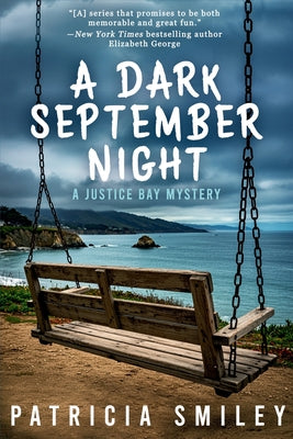 A Dark September Night: A Justice Bay Mystery