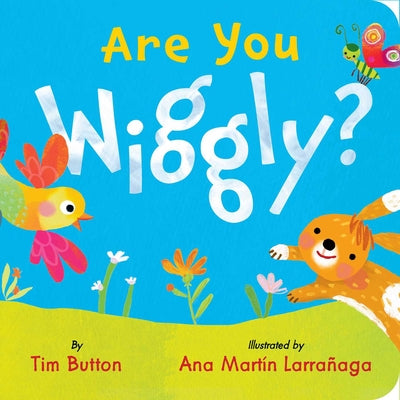 Are You Wiggly? (Interactive Read-Aloud with Novelty Mirror)