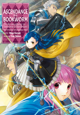 Ascendance of a Bookworm: Part 5 Volume 2 (Light Novel): Volume 23