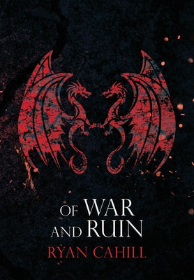 Of War and Ruin