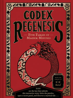 Codex Regenesis: Five Fables of Magick Misused