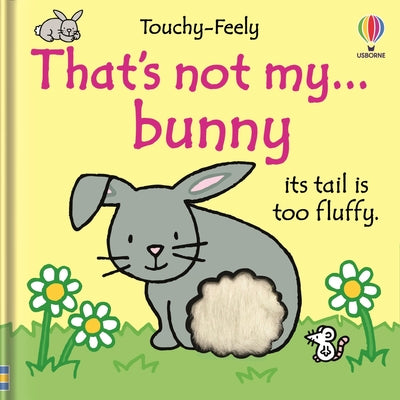That's Not My Bunny.: An Easter and Springtime Book for Kids