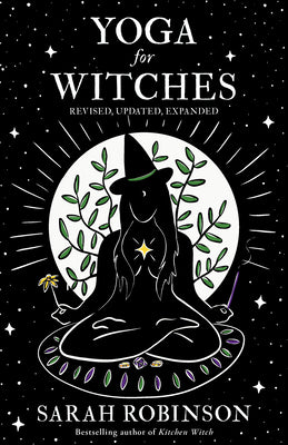 Yoga for Witches (Illustrated Edition): Revised, Updated, Expanded