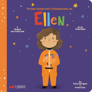 The Solar System with / El Sistema Solar Con Ellen: A Bilingual Astronomy Book