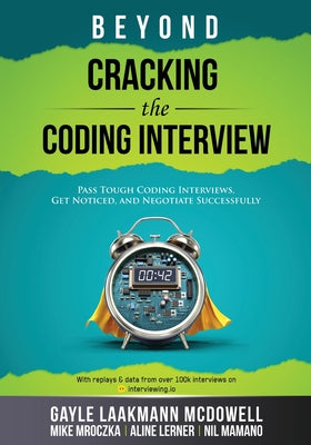 Beyond Cracking the Coding Interview