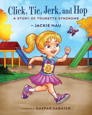 Click, Tic, Jerk, and Hop