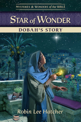 Star of Wonder: Dobah's Story