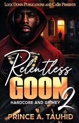 Relentless Goon 2