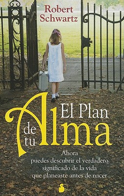Plan de Tu Alma, El