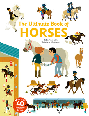 The Ultimate Book of Horses