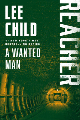 A Wanted Man: A Reacher Novel