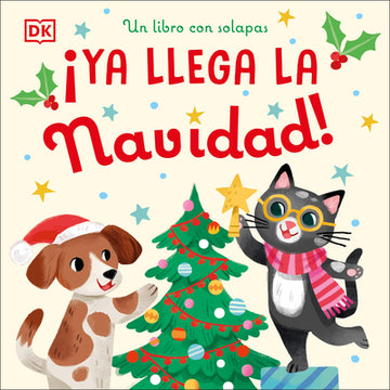 Â¡ya Llega La Navidad! (Countdown to Christmas): Un Libro Con Solapas