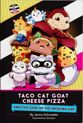 Taco Cat Goat Cheese Pizza and the Case of the Missing Hat