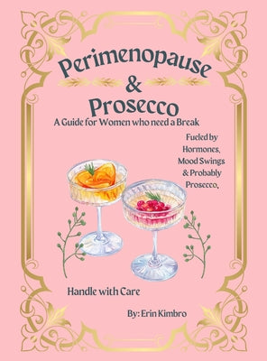 Perimenopause & Prosecco
