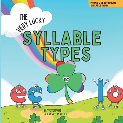 The Very Lucky Syllable Types