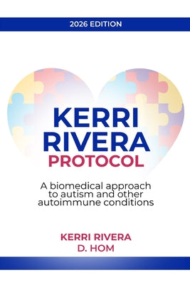 Kerri Rivera Protocol