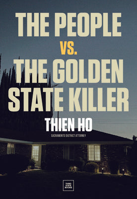 The People vs. the Golden State Killer