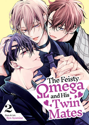The Feisty Omega and His Twin Mates Vol. 2