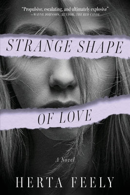 Strange Shape of Love