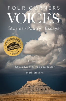 Four Corners Voices: Stories, Poetry, Essays