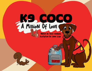 K9 Coco: A Mission of Love