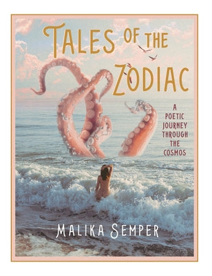 Tales of the Zodiac: A Poetic Journey Through the Cosmos